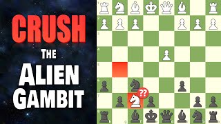 CRUSH the Alien Gambit | Easiest Beginner Guide