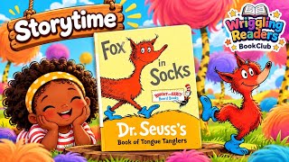 Fox in Socks 🦊🧦 | Dr. Seuss Read Aloud for Kids | Ms. J’s Story Time