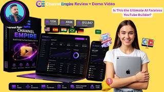 ChannelEmpire Review + Demo: Video Is This the Ultimate AI Faceless YouTube Builder?