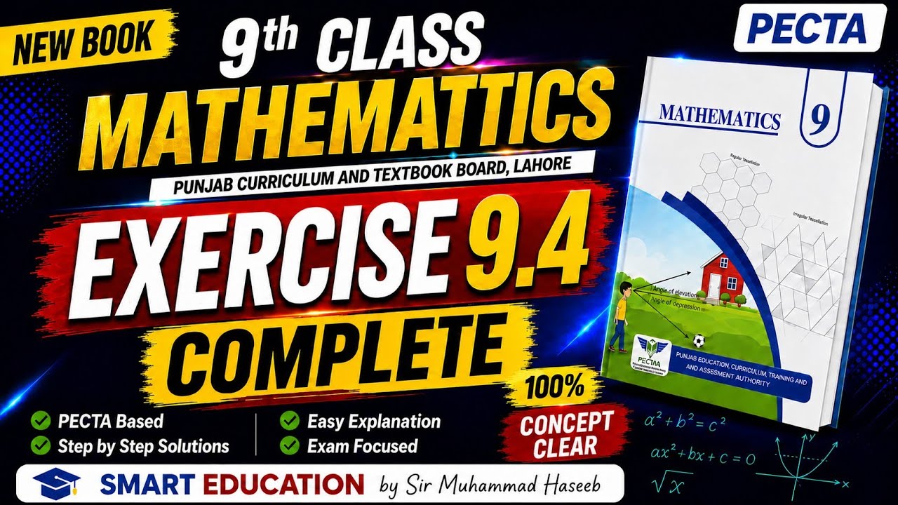 [] EXERCISE NO 9.4 [] COMPLETE | Class 9 Math New Syllabus | Complete ...