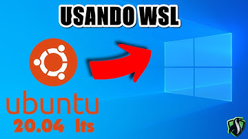 UBUNTU 20.04 LTS EN WINDOWS CON WSL!