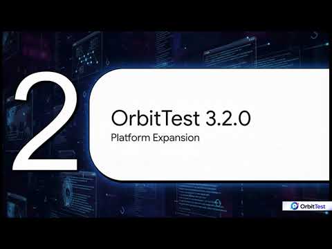 OrbitTest 3 2 0 Deep Dive — The Future of Intelligent Browser Automation & Visual Testing