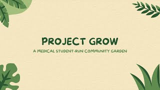 Project Grow: Cultivating Wellness and Community Project Grow: Cultivating Wellness and Community