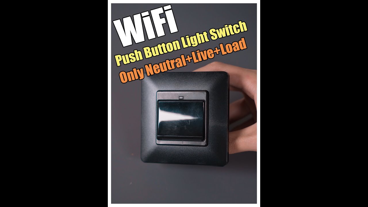 MOES EU Push Button Light Switch,Installed with the Neutral Wire