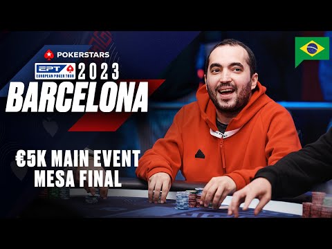 EPT Barcelona 2023 RESTAM APENAS 2 - €5K Main Event - MESA FINAL ♠️ PokerStars Brasil