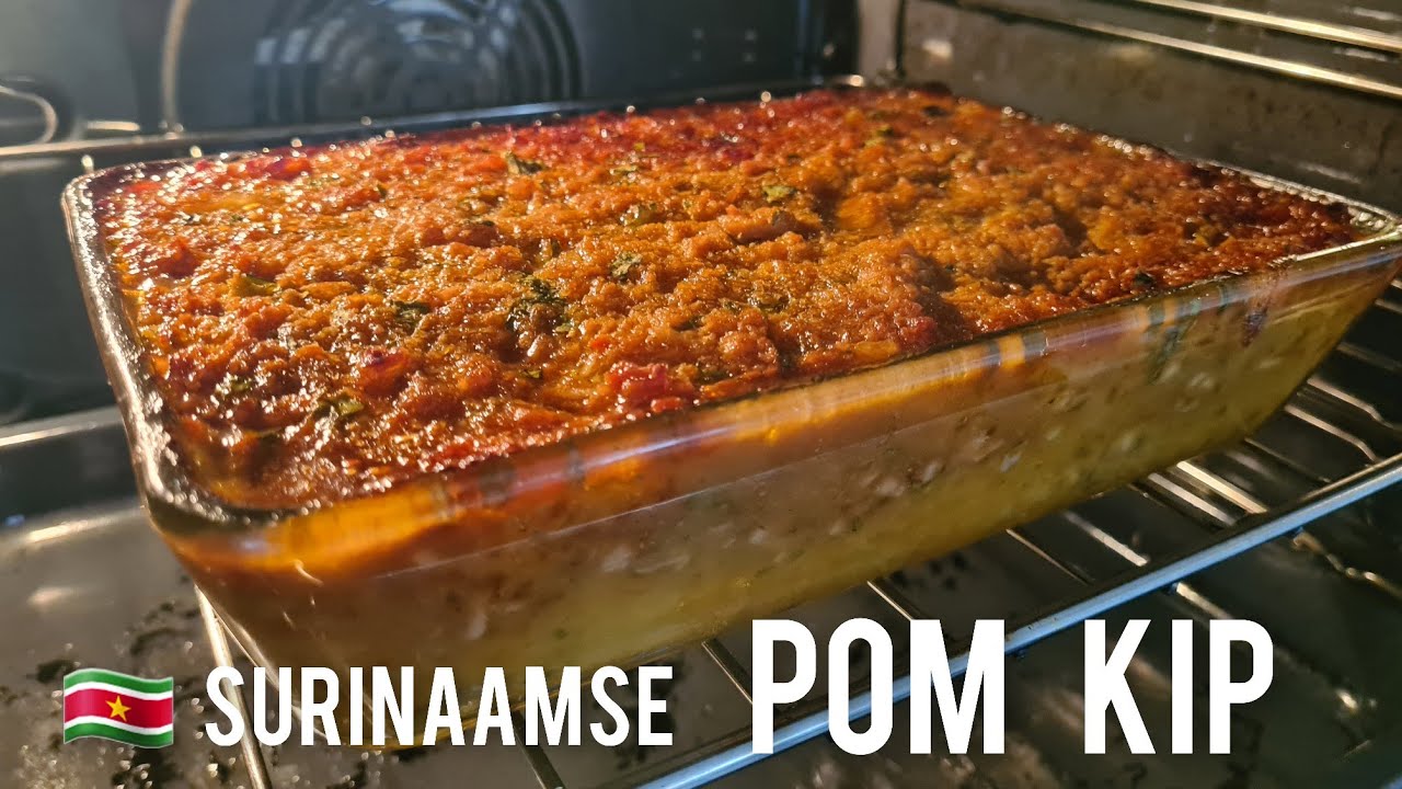 🇸🇷 Surinaamse Pom Met Kipdij Recept|Surinamese Pom - Youtube