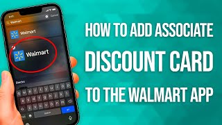How To Add Associate Discount Card To The Walmart App: Quick Guide! screenshot 2