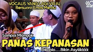 PANAS KEPANASAN || Yusroh & Rifani Bersuara Emas & Merdu Hadroh Nururrosul Jepara Live Mosari