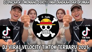 Dj Pacarku Memang Dekat Lima Langkah Dari Rumah  Dj Pacar Lima Langkah Viral Tiktok Terbaru 2025