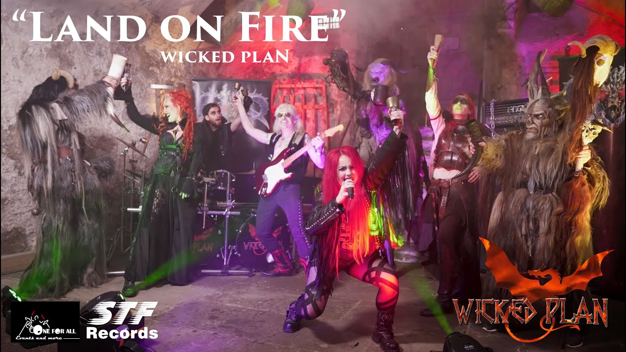 "Land on Fire" by WICKED PLAN
