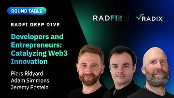 Developers and Entrepreneurs: Catalyzing Web3 Innovation - RadFi Deep Dive