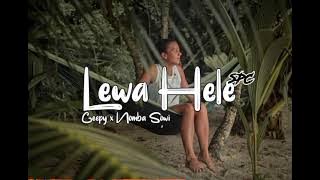 🌴LEWA_HELE_Geepy_x_Nomba Sowi_SP'C_OFFICIAL_2025🥀
