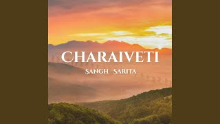Charaiveti Charaiveti