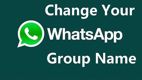 How to Change Whatsapp Group Name