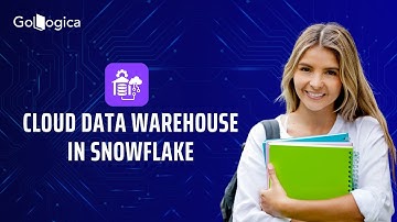 🚀 Cloud Data Warehouse in Snowflake | Complete Guide for Beginners & Professionals 2026 | GoLogica