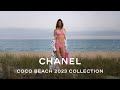 The film of the chanel coco beach 2023 collection campaign  chanel