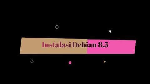 Cara Menginstal Linux Debian 8.5.0 di virtual Box