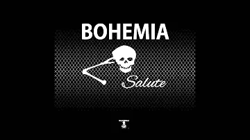 BOHEMIA   Salute  (Audio) Single