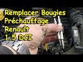 [COMMENT REMPLACER LES BOUGIES DE PRÉCHAUFFAGE SUR RENAULT 1.5 DCI]