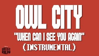 Owl City - When Can I See You Again (Instrumental) Resimi