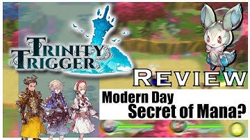 A Modern Day Secret of Mana? --- Trinity Trigger Review