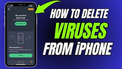 Hoe u alle virussen op uw iPhone kunt vinden en verwijderen