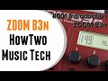 #001 Introduction ZOOM B3n