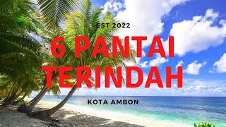 Download Lagu 6 WISATA PANTAI DI AMBON YANG PALING HITS - DRONE VIEW MP3 Download Lagu 6 WISATA PANTAI DI AMBON YANG PALING HITS - DRONE VIEW MP3