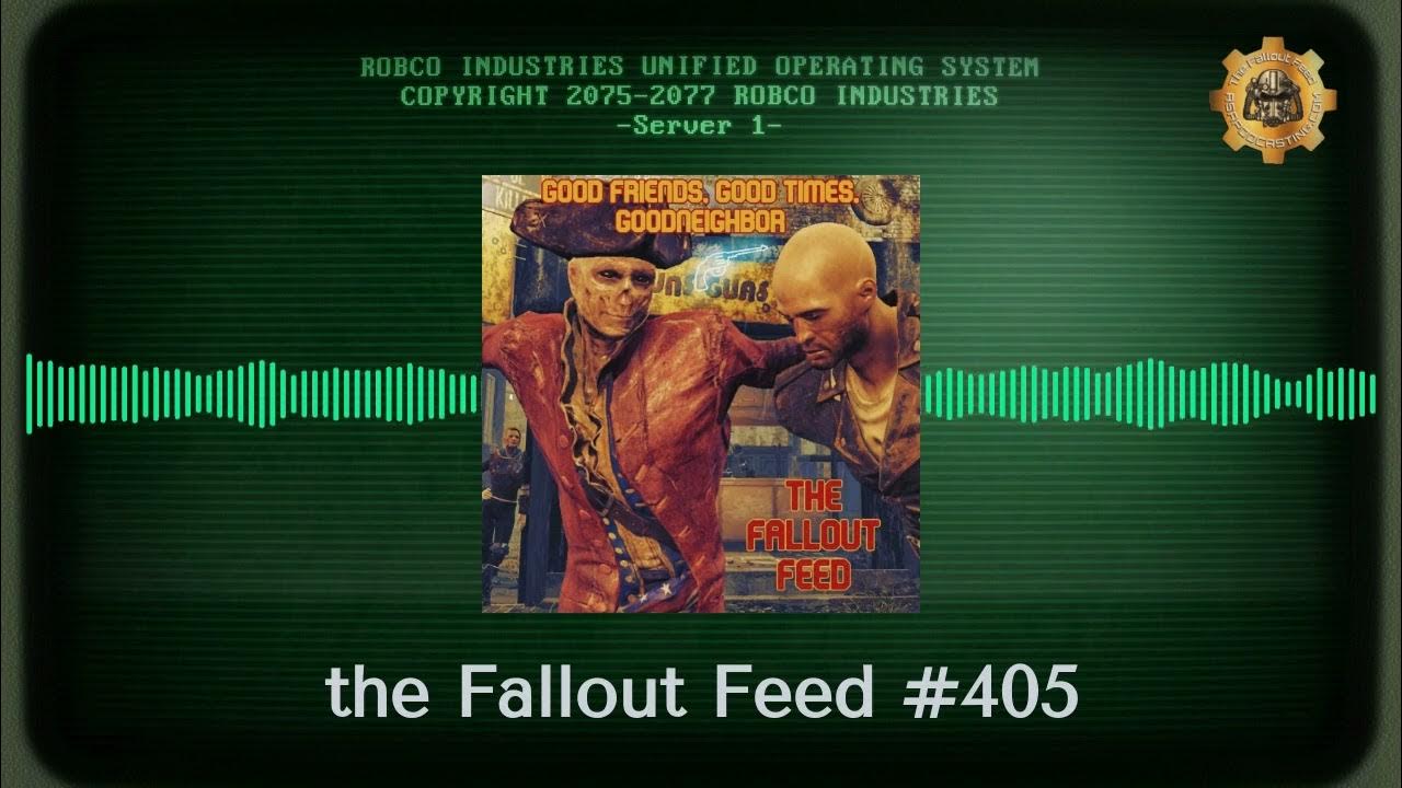 the Fallout Feed 405 Regulators Mount up! Gameplay and discussion