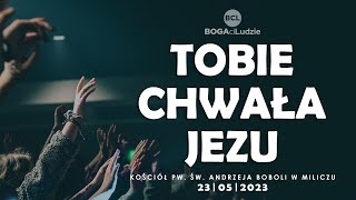 Video thumbnail of "Tobie chwała Jezu Królu | Adoracja Uwielbienie"