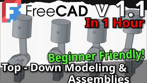 FreeCAD 1.1 Beginnersvriendelijk modelleren en assembleren (modelleren, assembleren, simuleren, a...