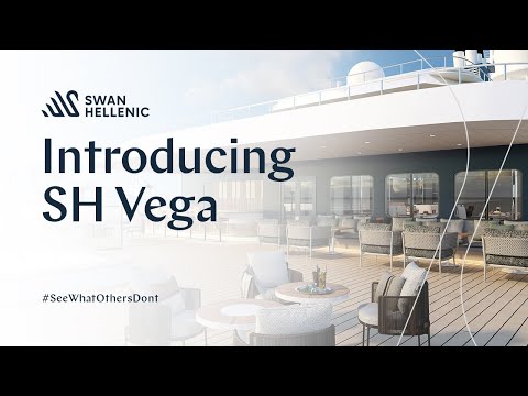 SWAN HELLENIC - Introducing of Vega Class (with Tillberg Design of Sweden)