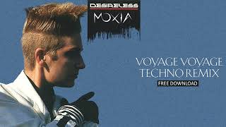 Desireless - Voyage Voyage (Moxia Techno Remix) [FREE DOWNLOAD]