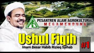 HABIB RIZIEQ KAJIAN USHUL FIQIH LENGKAP #1