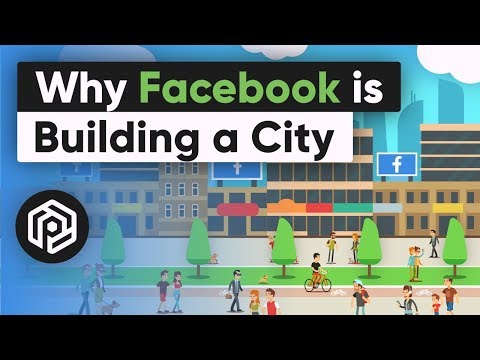 Why Facebook is Building a City