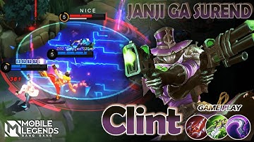AGRESIVE CLINT GAMEPLAY TANPA MATI | CLINT BEST BUILD 2023 | CARA ROTASI CLINT | Mobile Legends