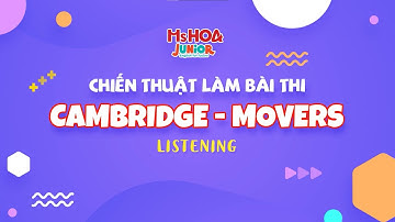 Chiến thuật làm bài thi Cambridge | Cấp độ Movers - Hướng dẫn giải đề Listening | Ms Hoa Junior