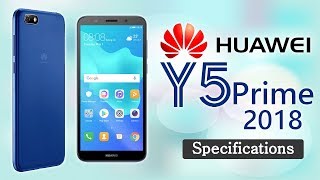 Huawei Y5 Prime 2018 Mobile Specifications: Features Face Unlock | Official Launch Date & Price