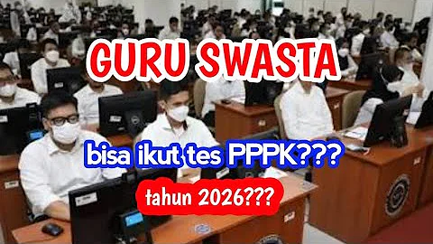 Guru swasta bisa ikut PPPK 2026⁉️