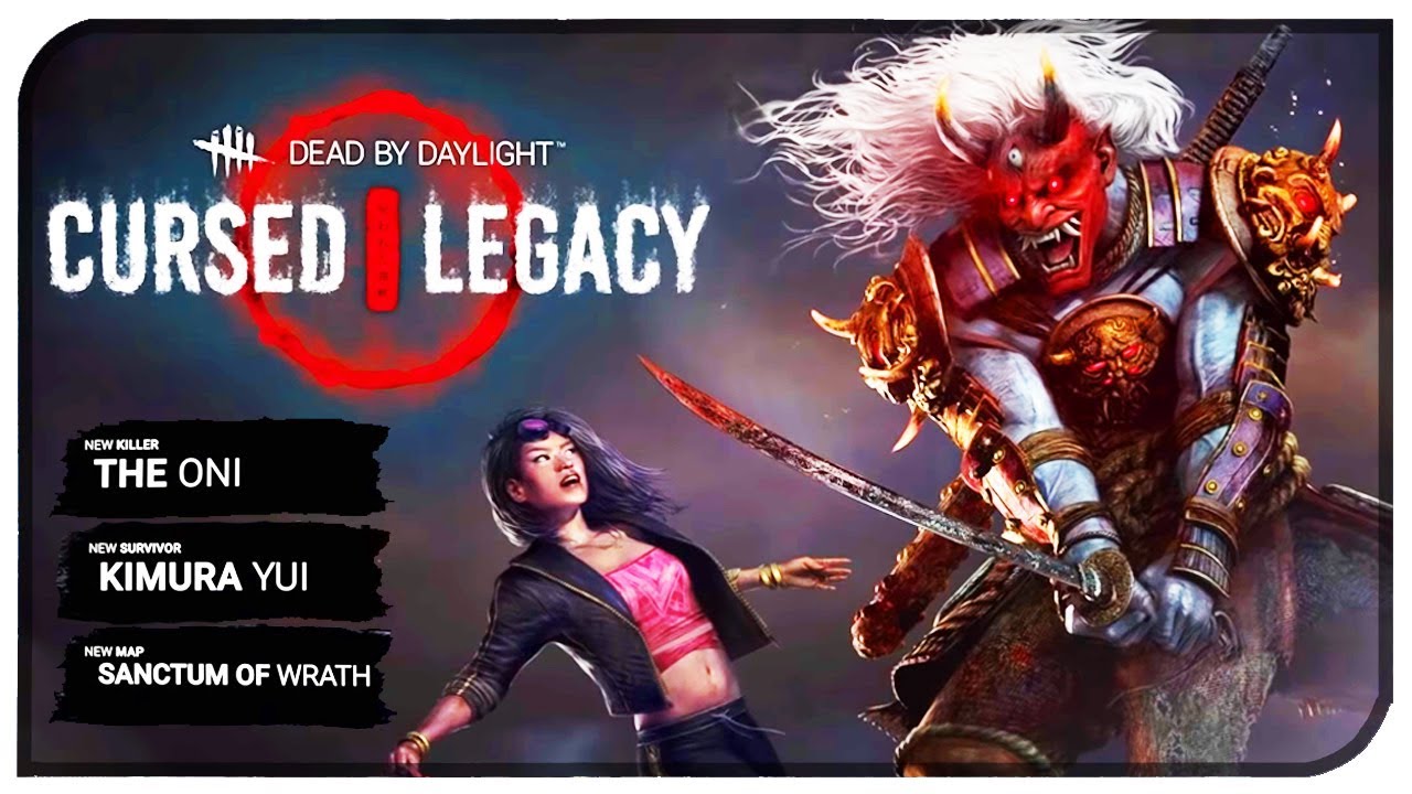 Dead By Daylight Cursed Legacy Official Trailer Dbd Oni And Kimura