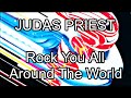 JUDAS PRIEST - Rock You All Around The World (Lyric Video) - YouTube