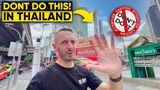 7 Things NOT to Do in Thailand: Don't Make These Mistakes!