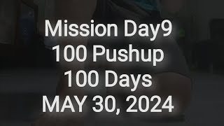 วันที่9 วิดพื้น 100 ครั้ง 100 วัน mission Day9 100 Pushups 100 Days