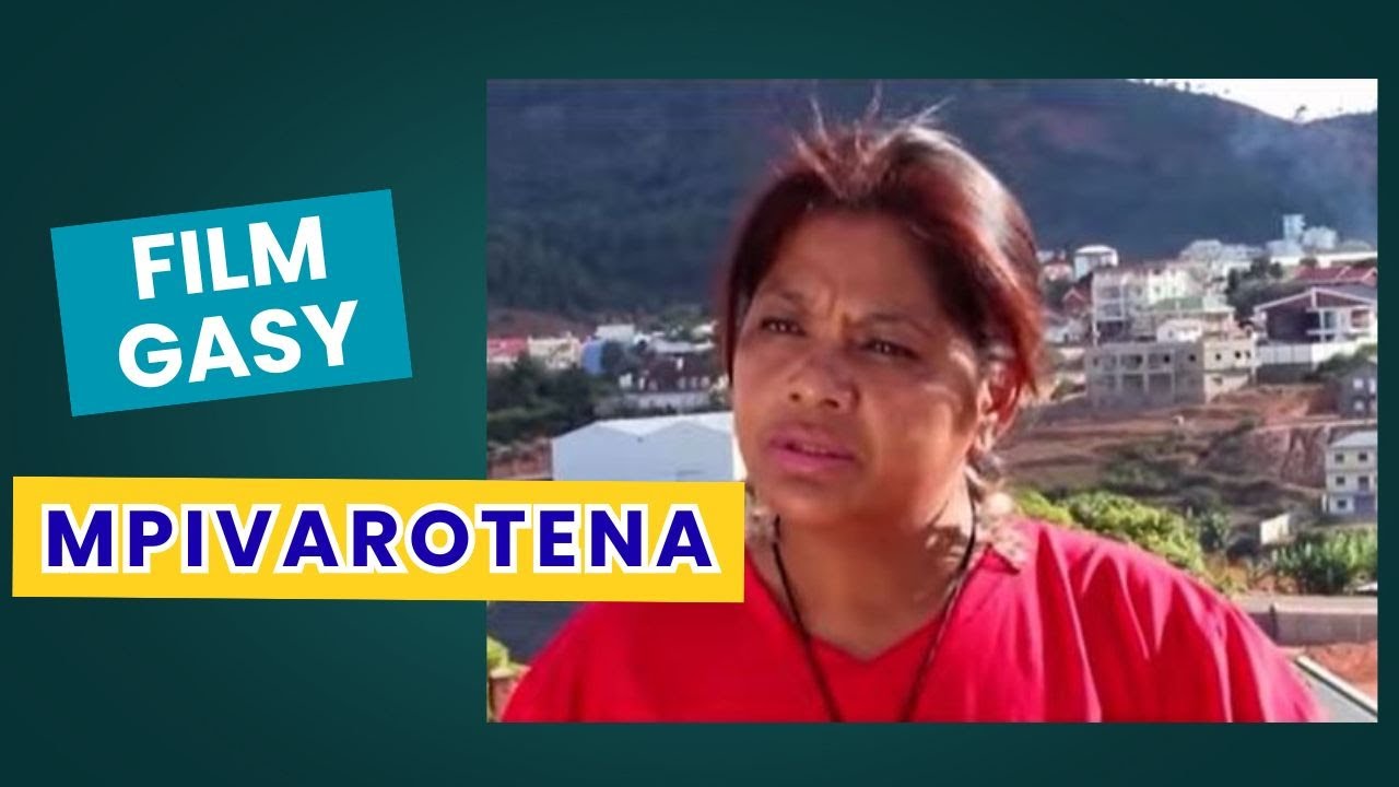 FILM MALAGASY - MPIVAROTENA  (Film GASY) ABONNEO NY PEJY ❤