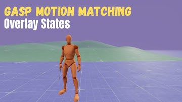 UE5 GASP Motion Matching - How To Add Overlay States