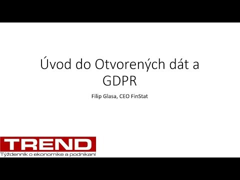 Filip Glasa  Úvod do otvorených dát a GDPR | Trend OpenData Forum