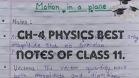 Motion in a plane class 11 physics. #Best notes