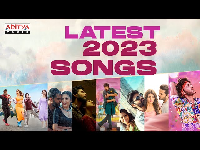 Latest 2023 Songs Jukebox | Latest Telugu Movie Songs | Aditya Music Telugu class=