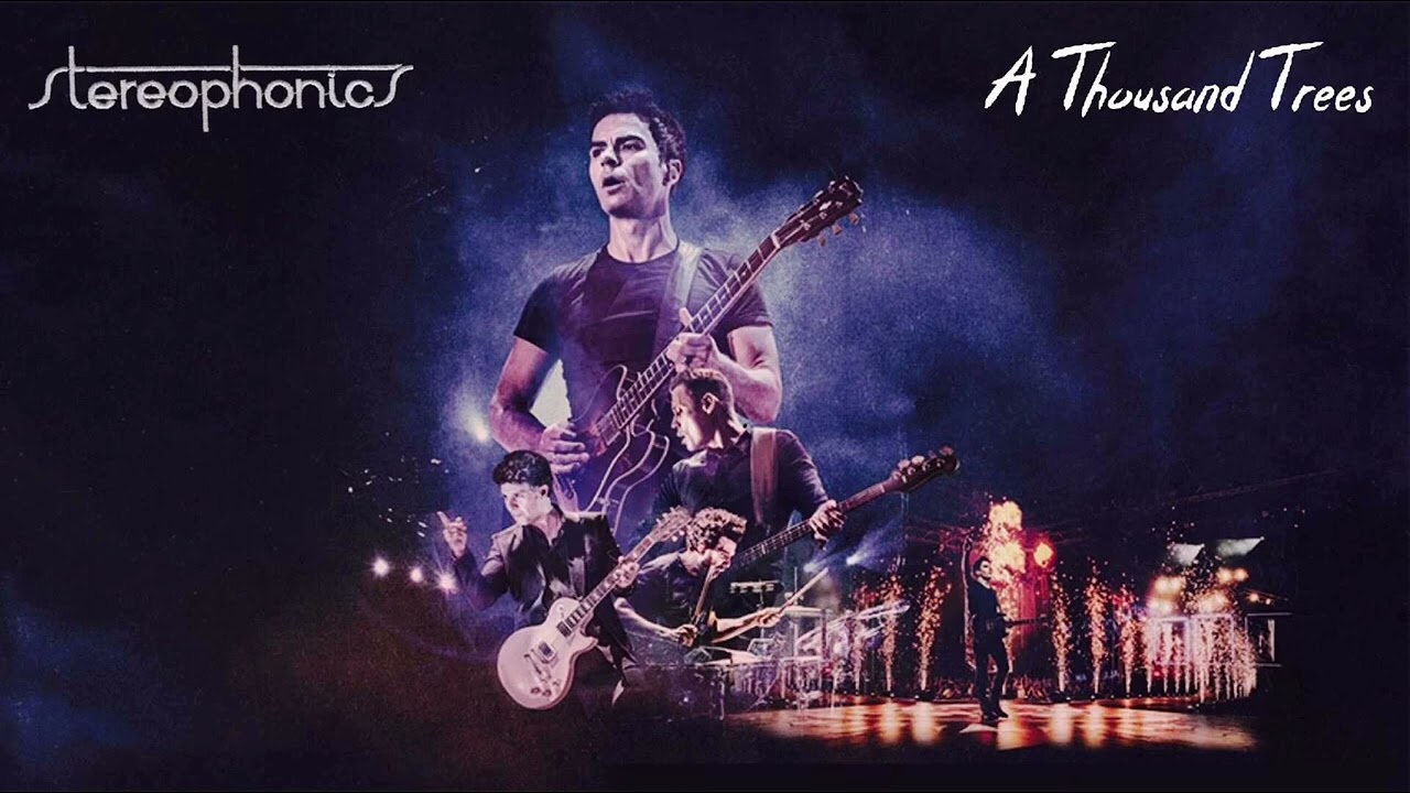 Stereophonics - A Thousand Trees - YouTube