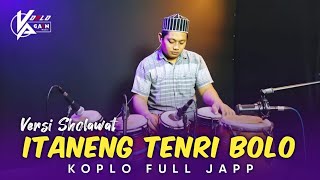 VIRAL DI TIKTOK | ITANENG TENRI BOLO VERSI SHOLAWAT KOPLO FULL JAPP (STEREO AUDIO)